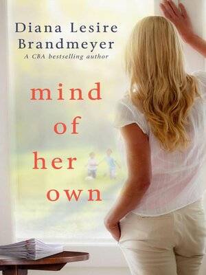 cover image of Mind of Her Own